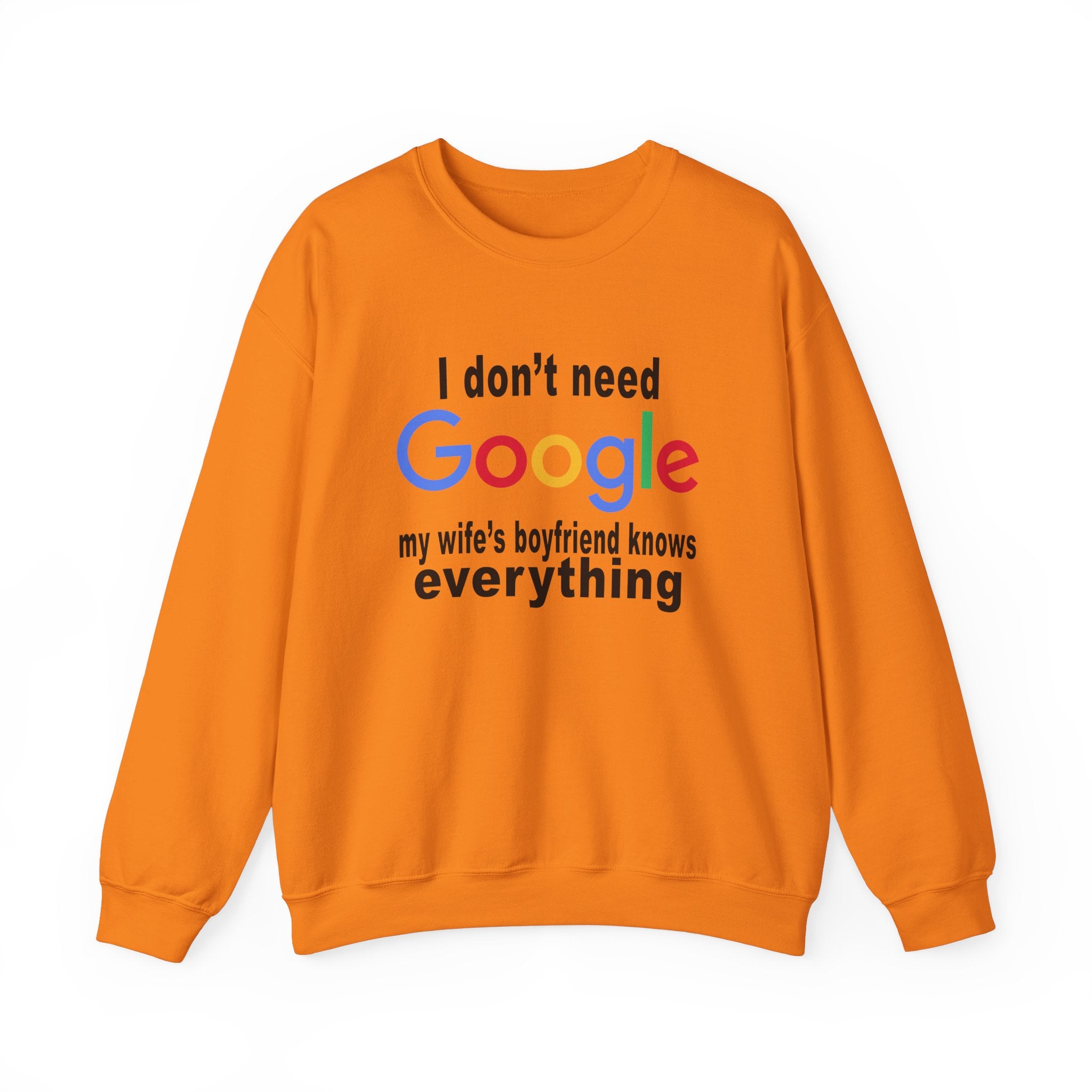 Ludwig I Don't Need Google My Wife's Boyfriend Knows Everything Unisex Heavy Blend Crewneck Sweatshirt