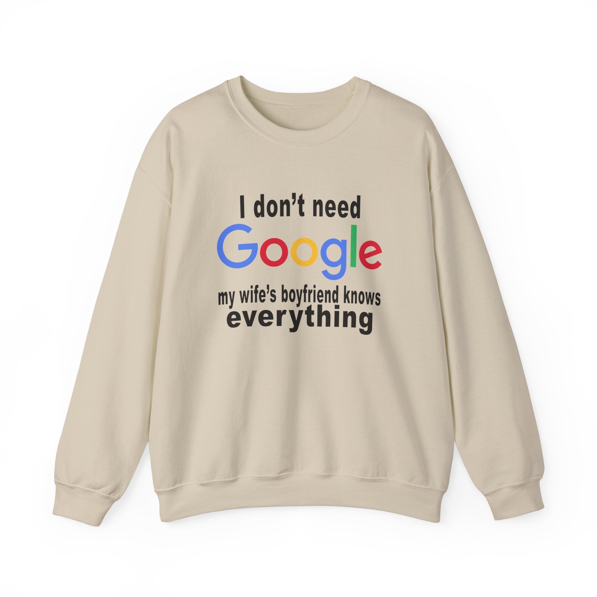 Ludwig I Don't Need Google My Wife's Boyfriend Knows Everything Unisex Heavy Blend Crewneck Sweatshirt