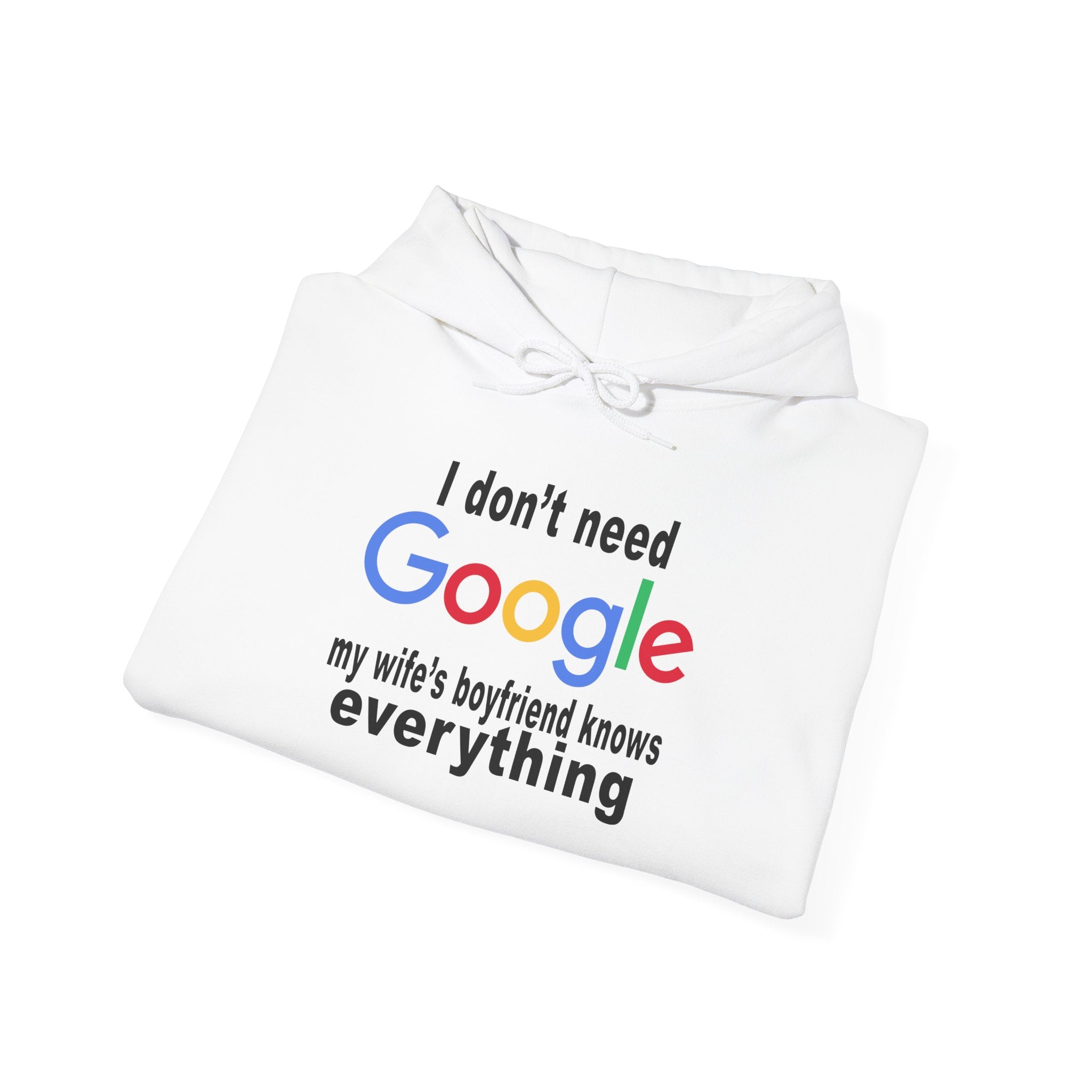Ludwig I Don't Need Google My Wife's Boyfriend Knows Everything Unisex Heavy Blend Hooded Sweatshirt