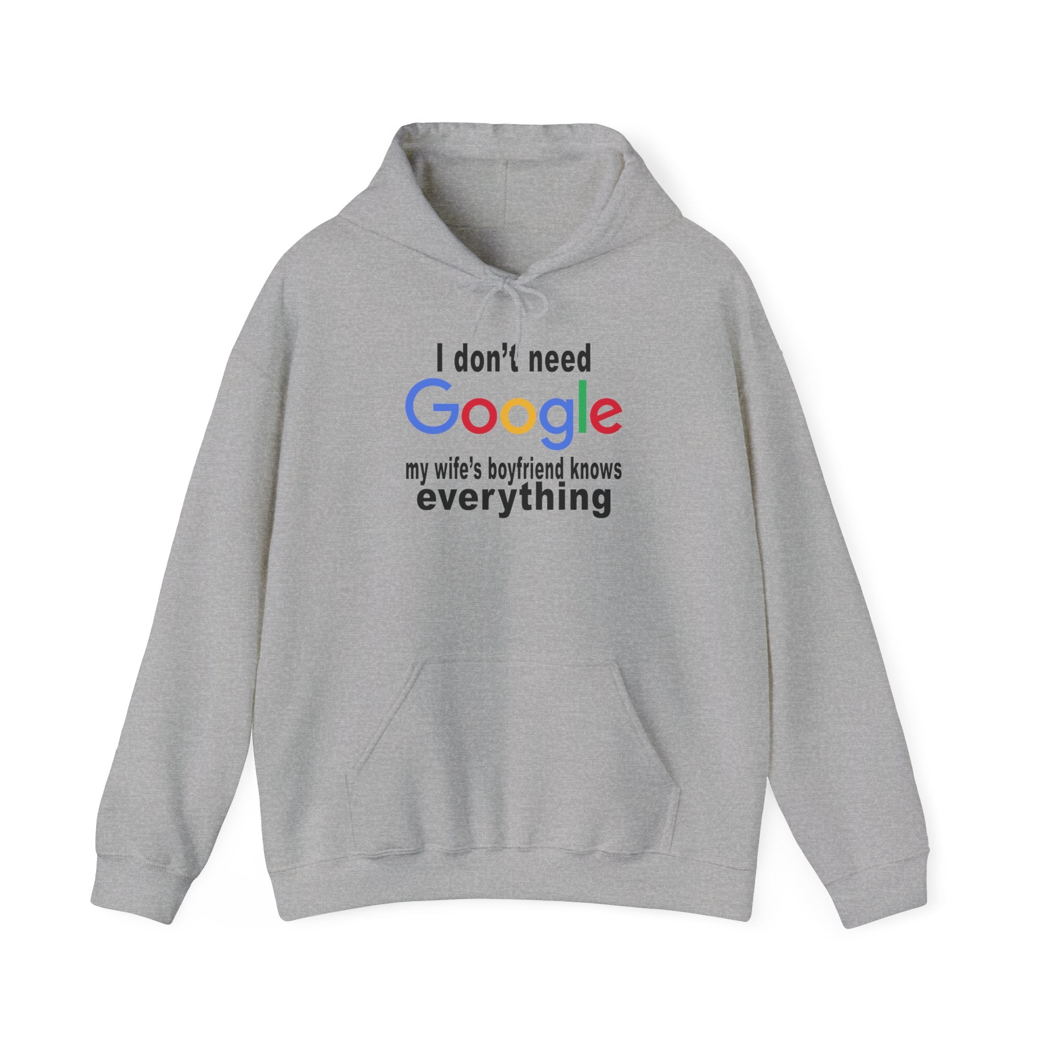 Ludwig I Don't Need Google My Wife's Boyfriend Knows Everything Unisex Heavy Blend Hooded Sweatshirt
