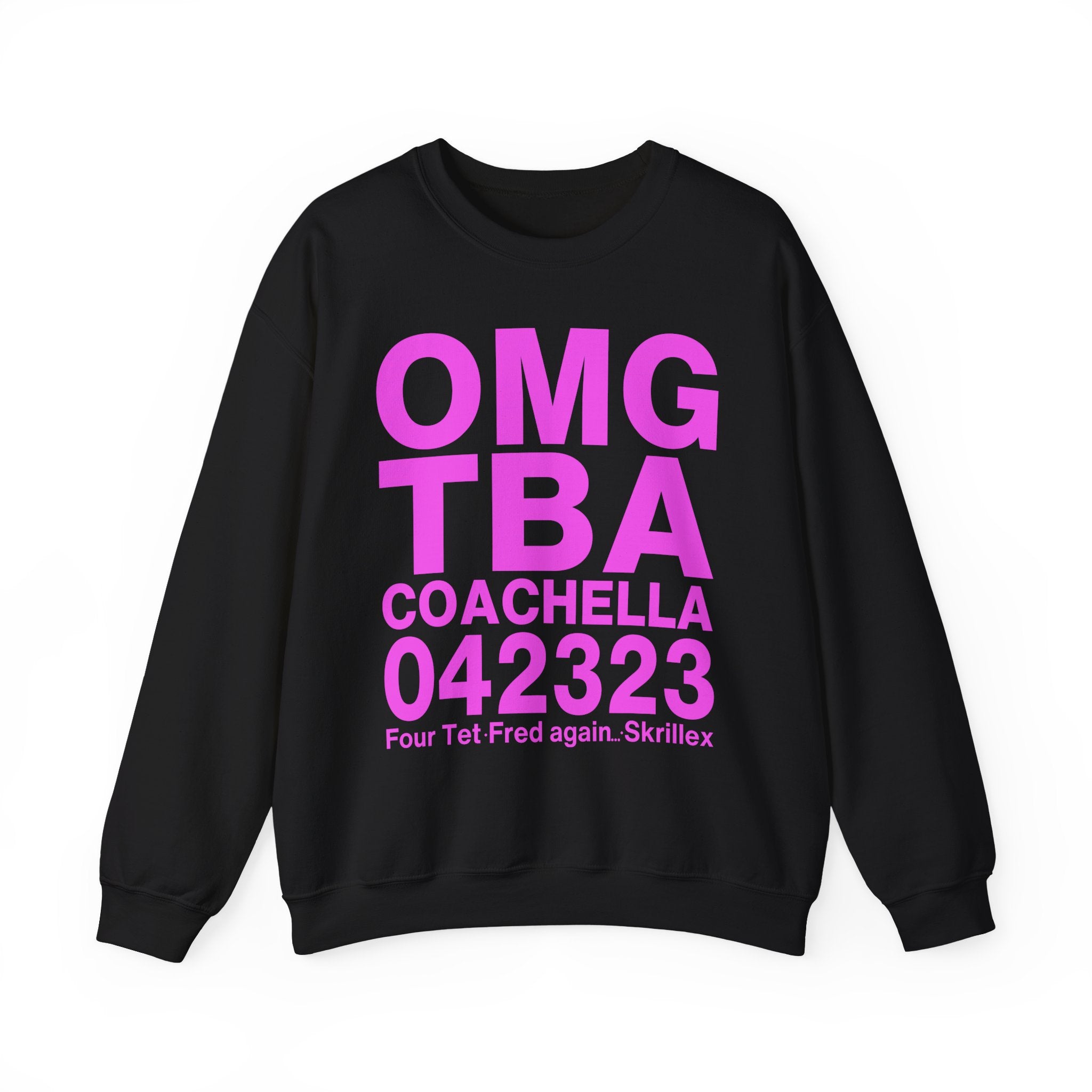 Skrillex OMG ТВА COACHELLA 042323 Four Tet. Fred again Unisex Heavy Blend™ Crewneck Sweatshirt