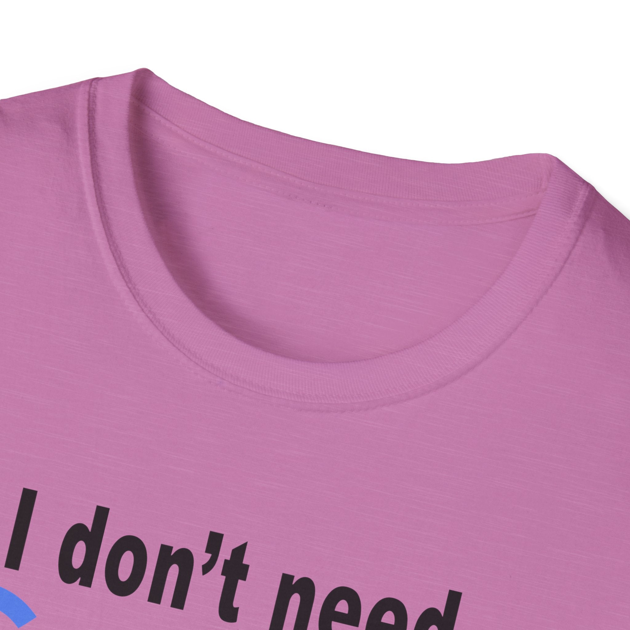 Ludwig I Don't Need Google My Wife's Boyfriend Knows Everything Unisex Softstyle T-Shirt