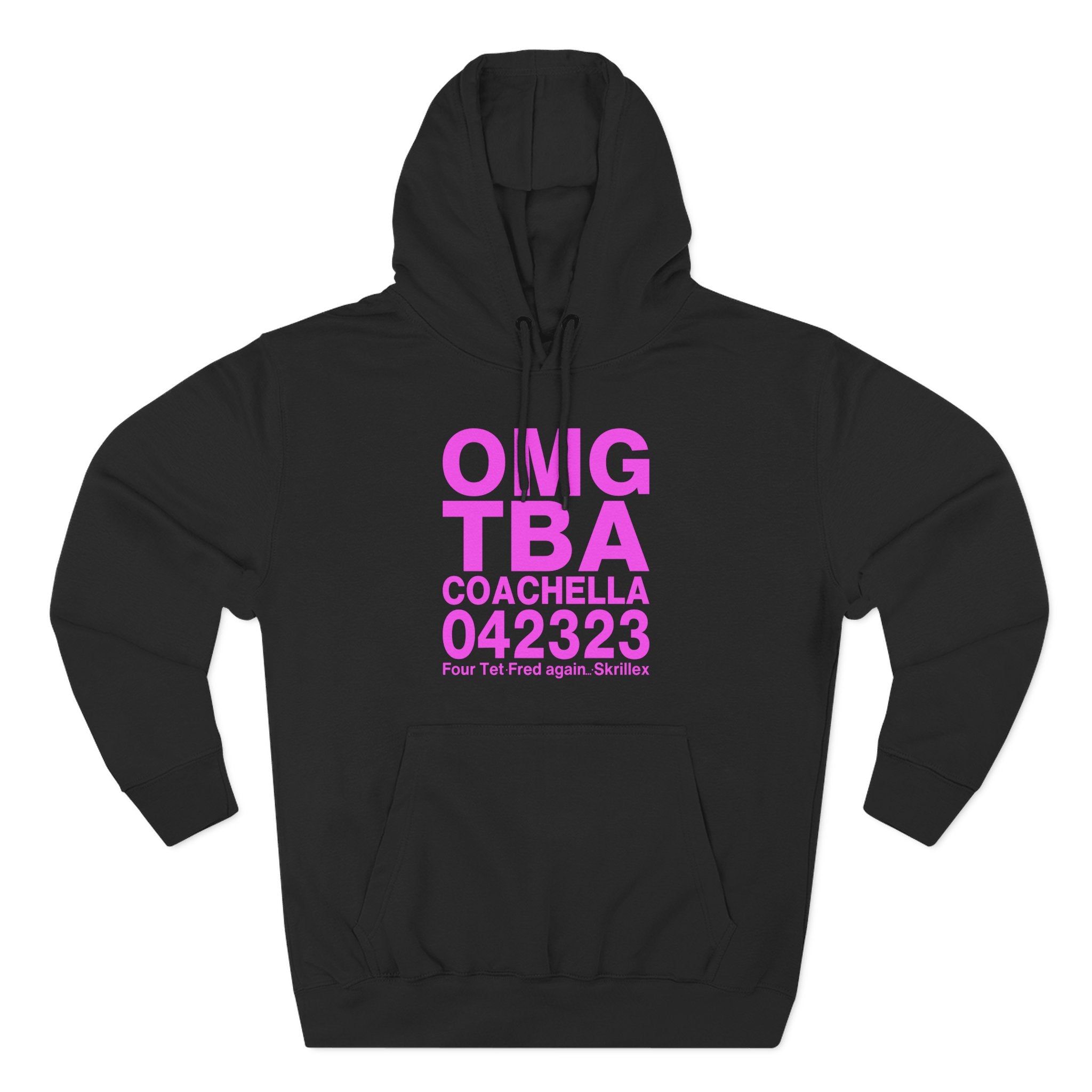 Skrillex OMG ТВА COACHELLA 042323 Four Tet. Fred again Three-Panel Fleece Hoodie