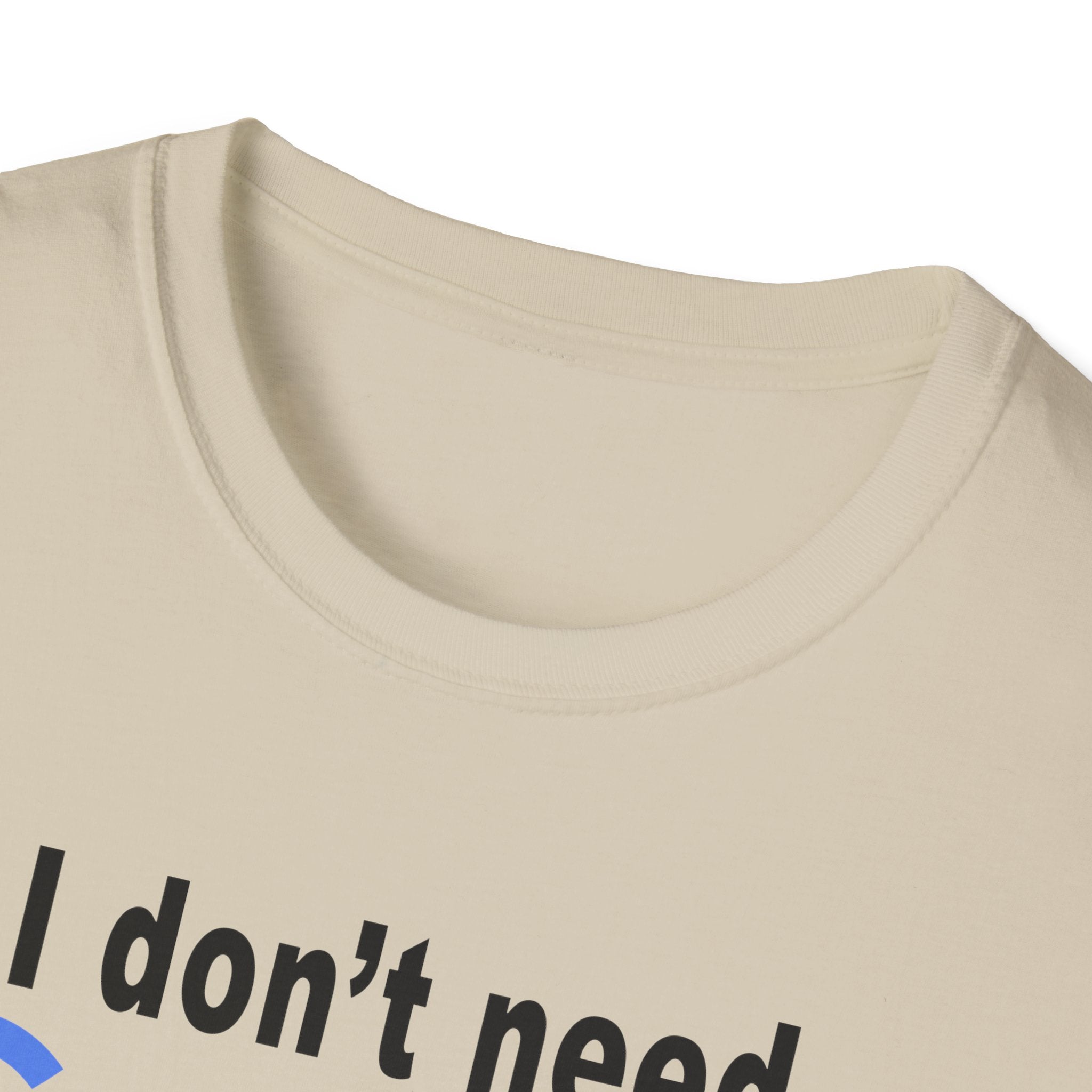Ludwig I Don't Need Google My Wife's Boyfriend Knows Everything Unisex Softstyle T-Shirt