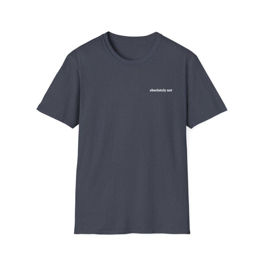 Elyse Myers Absolutely Not Unisex Softstyle T-Shirt