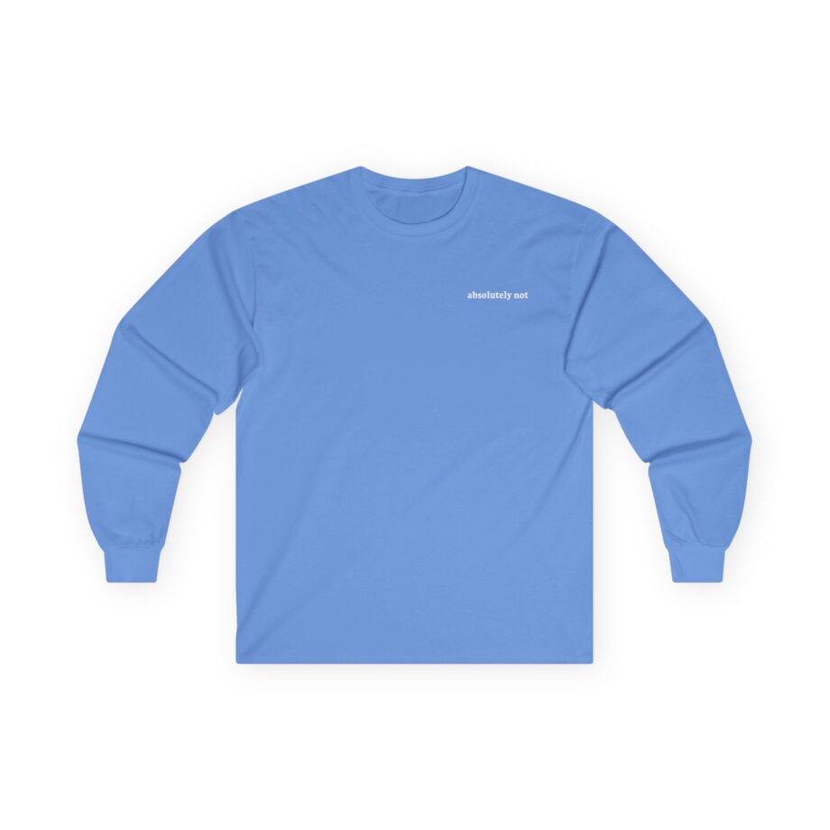 Elyse Myers Absolutely Not Unisex Ultra Cotton Long Sleeve Tee