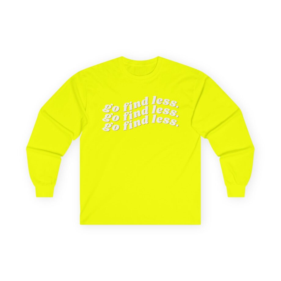Elyse Myers Go Find Less Unisex Ultra Cotton Long Sleeve Tee