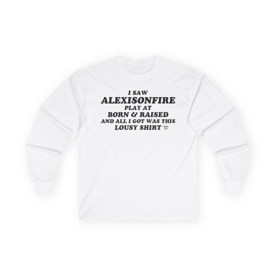 Alexisonfire Born & Raised Lousy Unisex Ultra Cotton Long Sleeve Tee