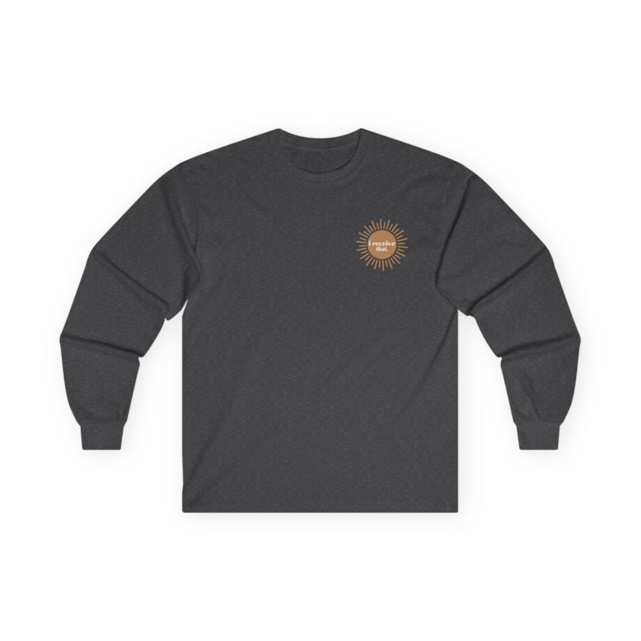 Elyse Myers I Receive That Unisex Ultra Cotton Long Sleeve Tee