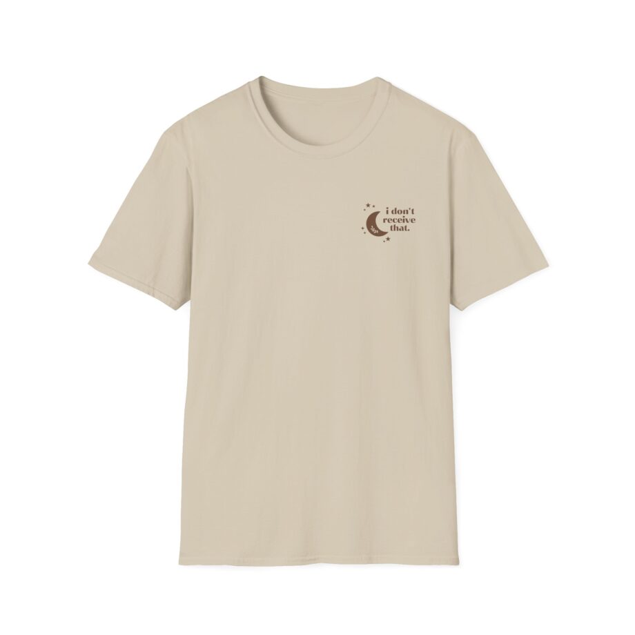 Elyse Myers I Don't Receive That Unisex Softstyle T-Shirt