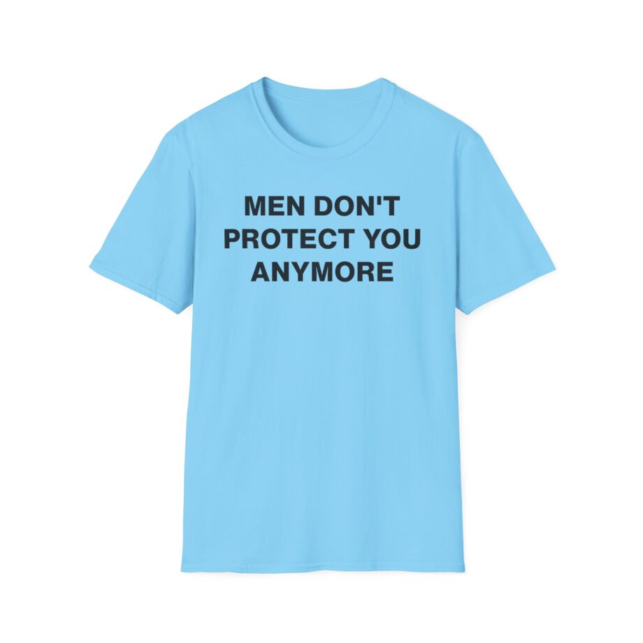 Jenny Holzer Men Don´t Protect You Anymore Unisex Softstyle T-Shirt