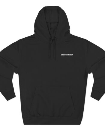 Elyse Myers Absolutely Not Three-Panel Fleece Hoodie
