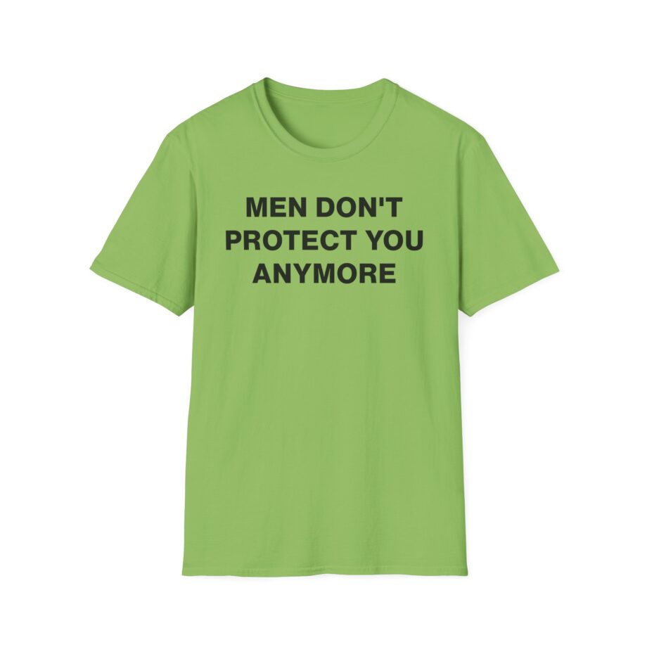 Jenny Holzer Men Don´t Protect You Anymore Unisex Softstyle T-Shirt