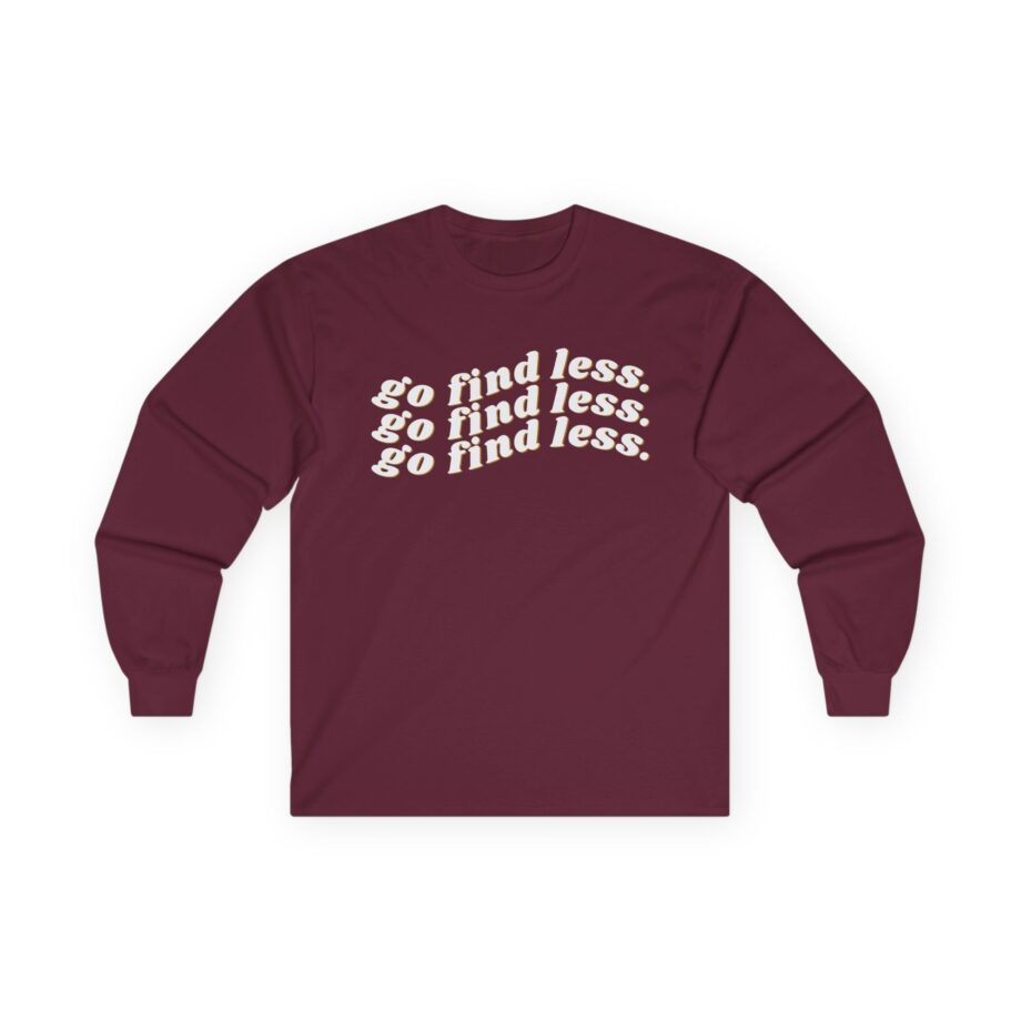 Elyse Myers Go Find Less Unisex Ultra Cotton Long Sleeve Tee