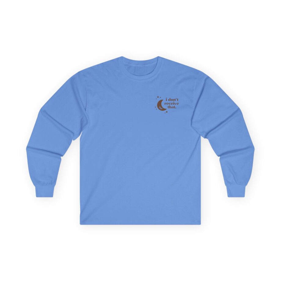 Elyse Myers I Don't Receive That Unisex Ultra Cotton Long Sleeve Tee