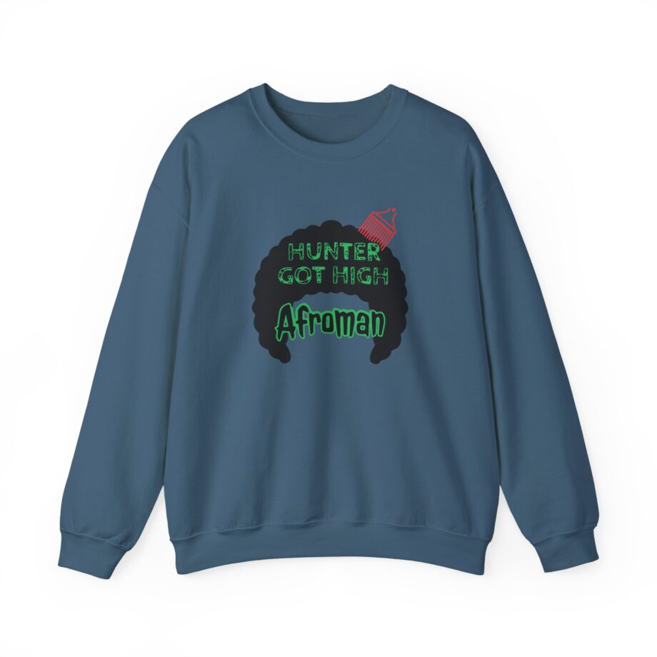 Afroman Hunter Got High Unisex Heavy Blend™ Crewneck Sweatshirt