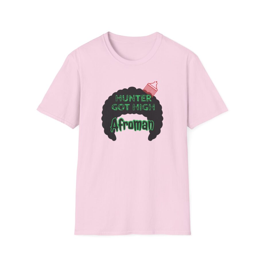 Afroman Hunter Got High Afro Unisex Softstyle T-Shirt