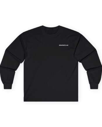 Elyse Myers Absolutely Not Unisex Ultra Cotton Long Sleeve Tee