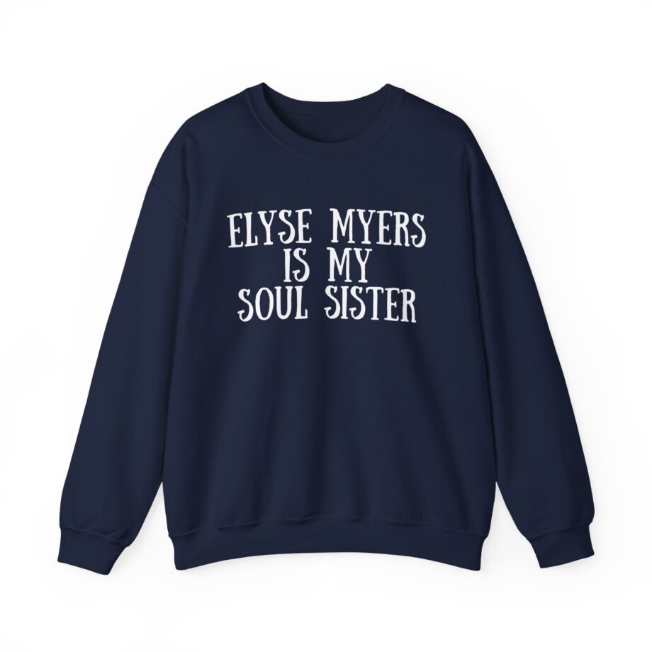Elyse Myers is My Soul Sister Unisex Heavy Blend™ Crewneck Sweatshirt