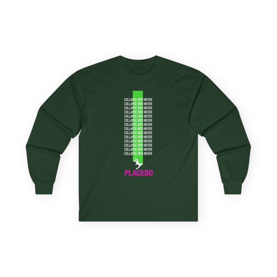 Placebo Collapse Into Never Unisex Ultra Cotton Long Sleeve Tee