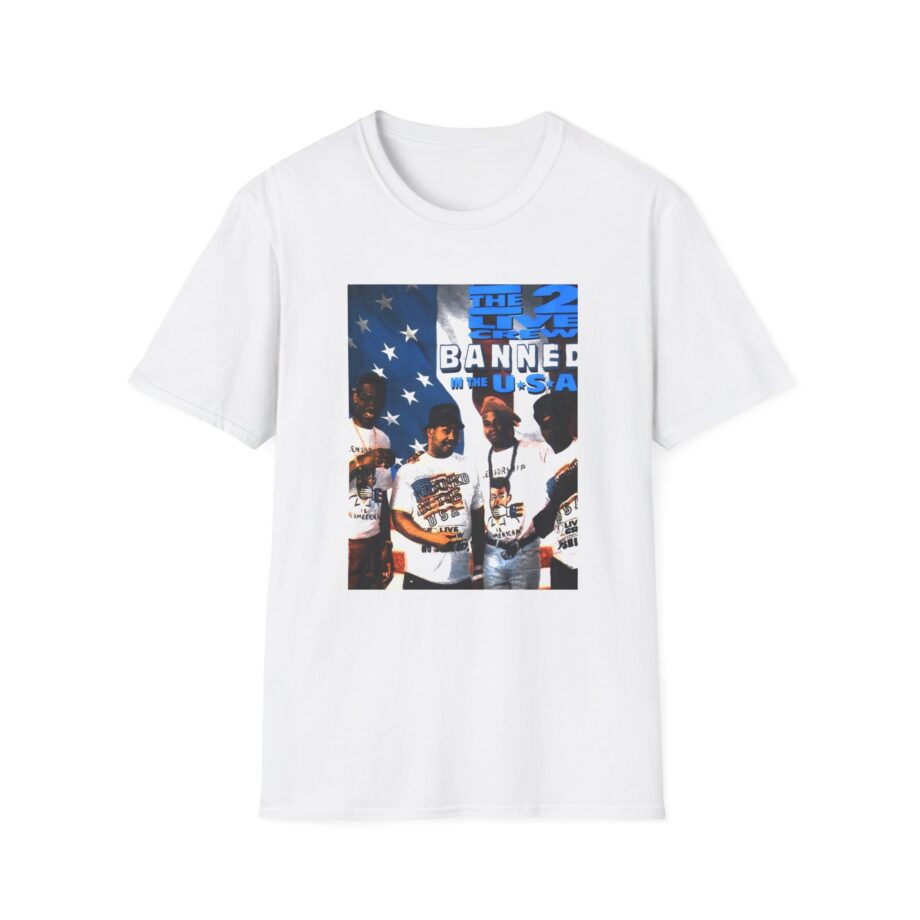 2 Live Crew Banned in the U.s.a. Unisex Softstyle T-Shirt