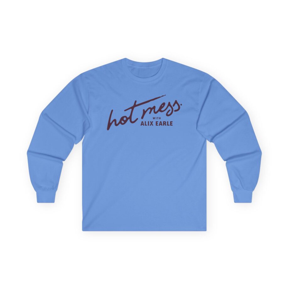 Alix Earle Hot Mess Unisex Ultra Cotton Long Sleeve Tee