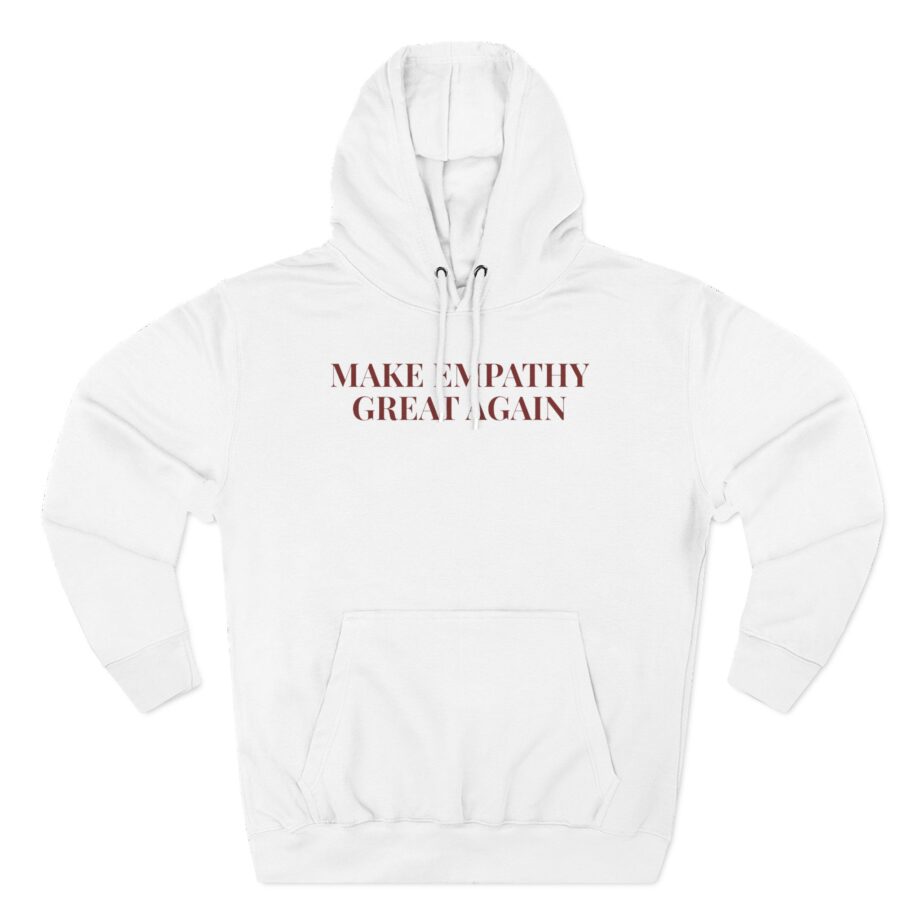 Alanis Morissette Make Empathy Great Again Three-Panel Fleece Hoodie