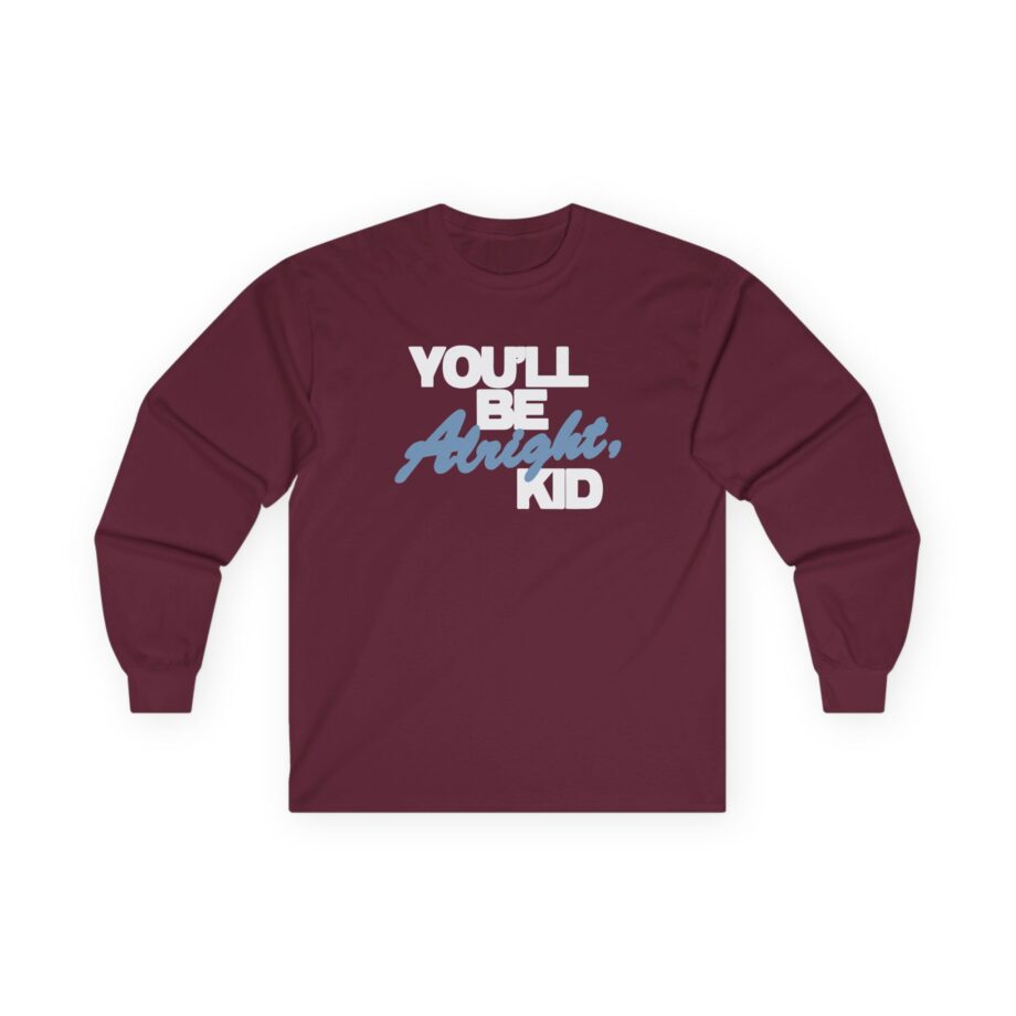 Alex Warren You’ll Be Alright Kid Unisex Ultra Cotton Long Sleeve Tee
