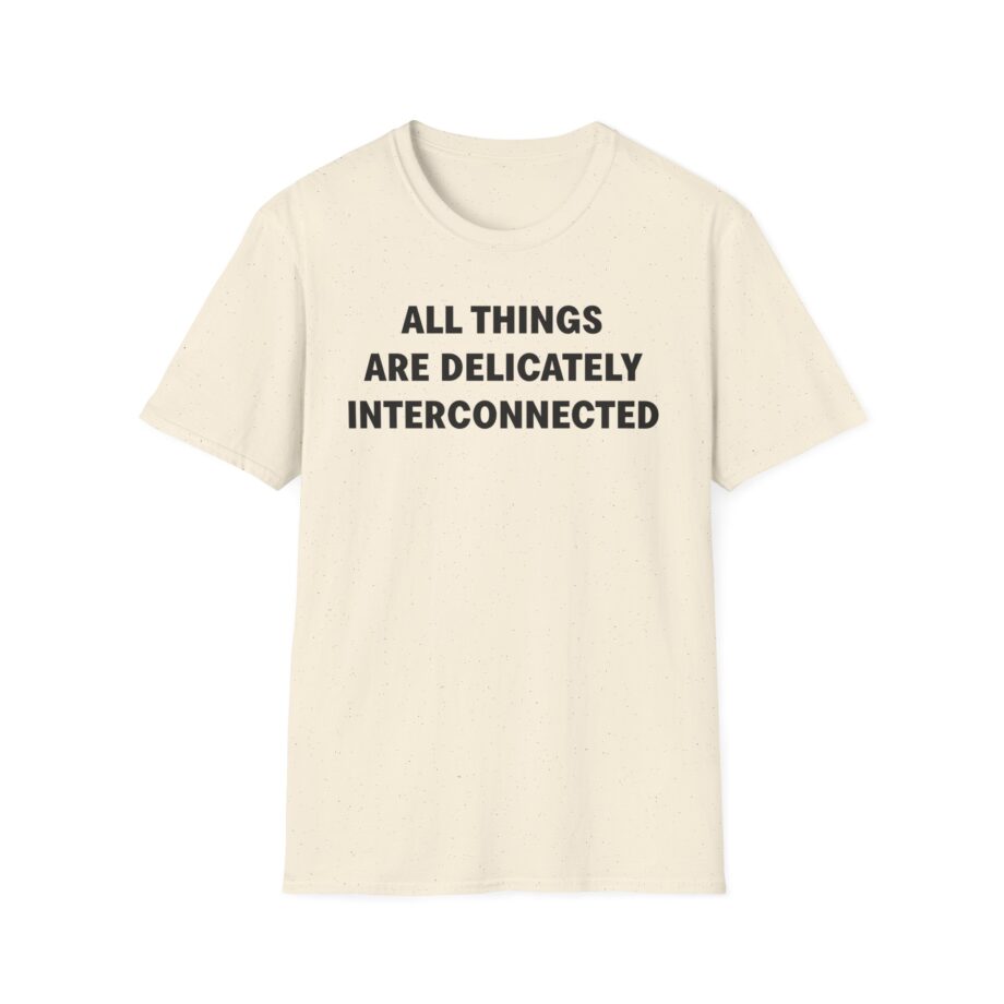 Jenny Holzer All Things Are Delicately Interconnected Unisex Softstyle T-Shirt