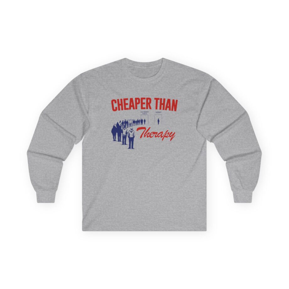 Alex Warren Cheaper Than Therapy Unisex Ultra Cotton Long Sleeve Tee
