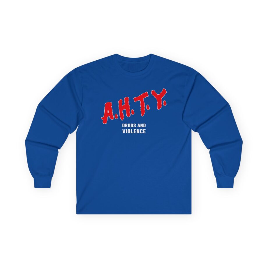 All Hail the Yeti Drugs and Violence Unisex Ultra Cotton Long Sleeve Tee
