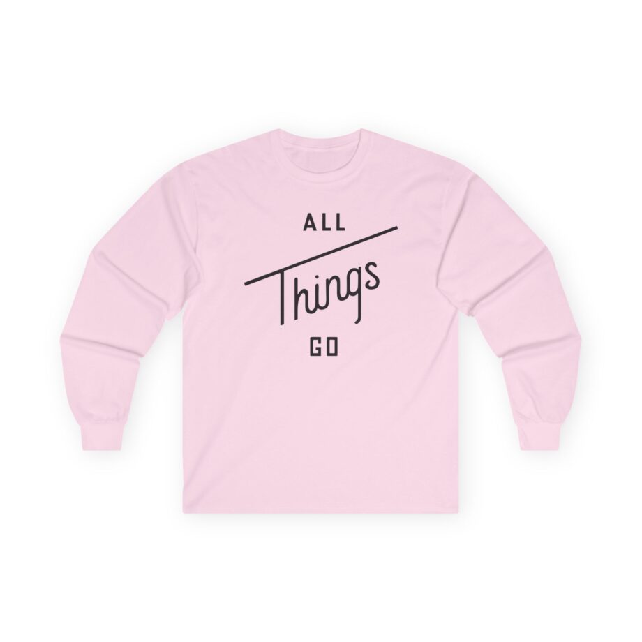 All Things Go Unisex Ultra Cotton Long Sleeve Tee