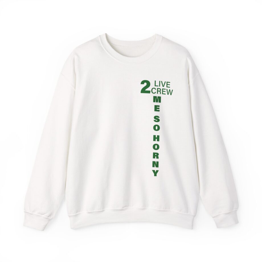 2 Live Crew Me So Horny Unisex Heavy Blend™ Crewneck Sweatshirt