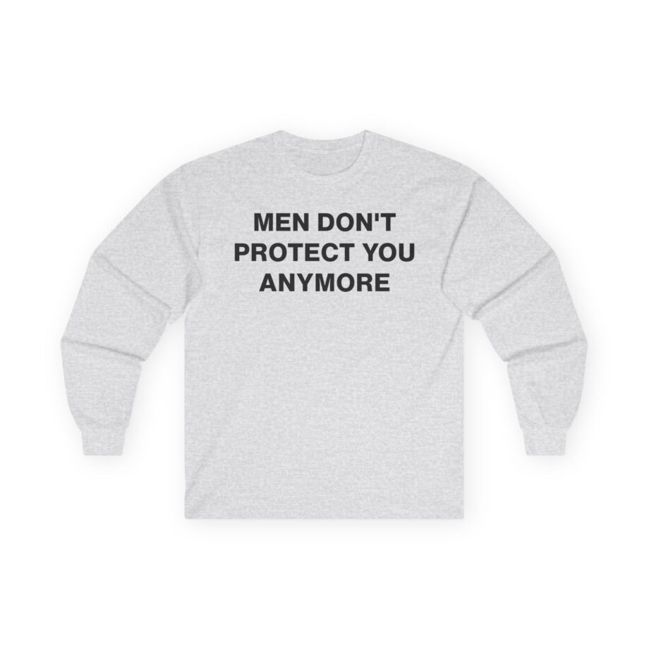 Jenny Holzer Men Don´t Protect You Anymore Unisex Ultra Cotton Long Sleeve Tee
