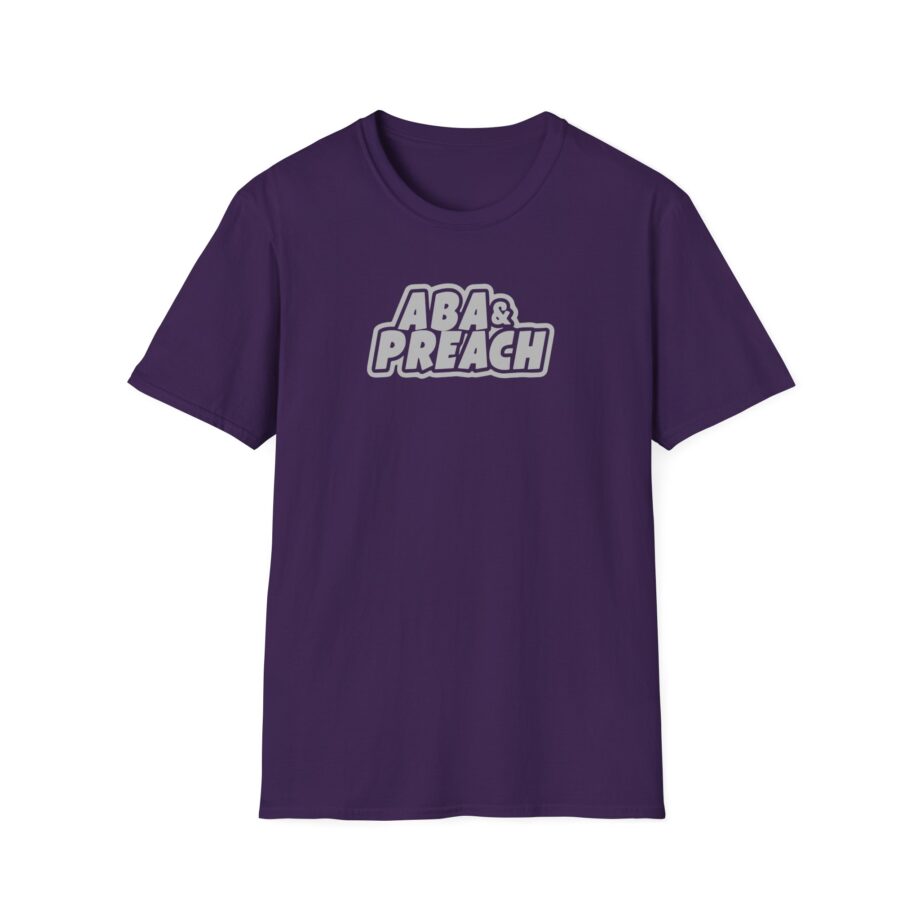 Aba and Preach Unisex Softstyle T-Shirt
