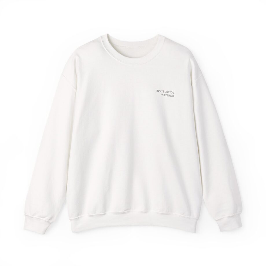 Zayn Malik I Don't Like You Very Much Unisex Heavy Blend™ Crewneck Sweatshirt