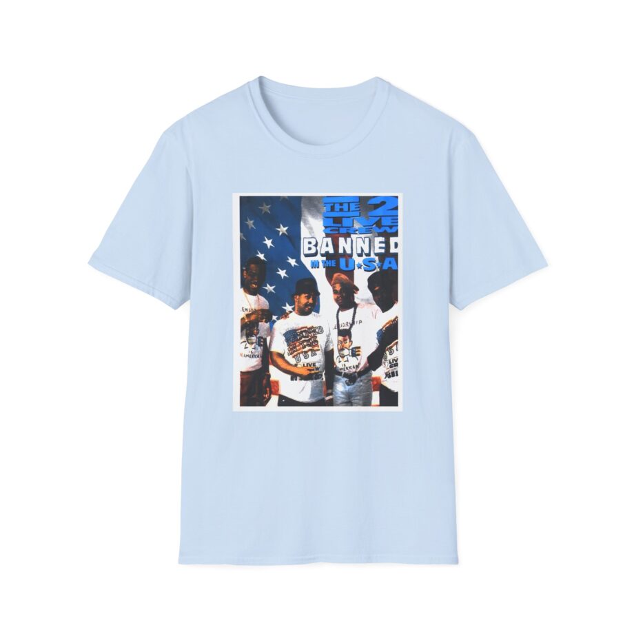 2 Live Crew Banned in the U.s.a. Unisex Softstyle T-Shirt