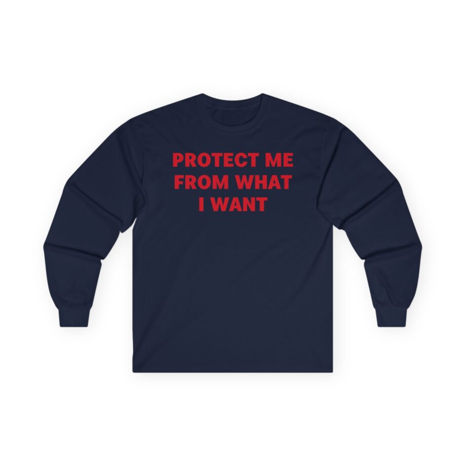 Jenny Holzer Protect Me From What I Want Unisex Ultra Cotton Long Sleeve Tee