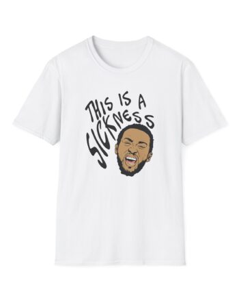 Aba and Preach This is a Sickness Unisex Softstyle T-Shirt