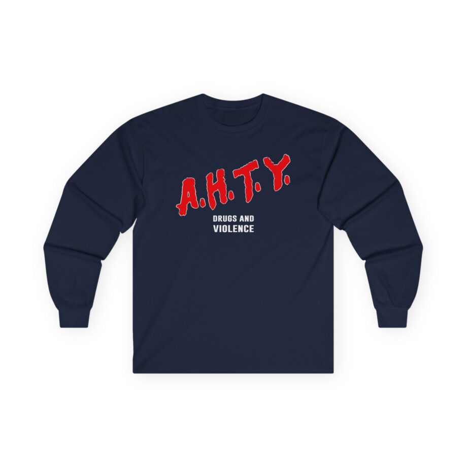 All Hail the Yeti Drugs and Violence Unisex Ultra Cotton Long Sleeve Tee