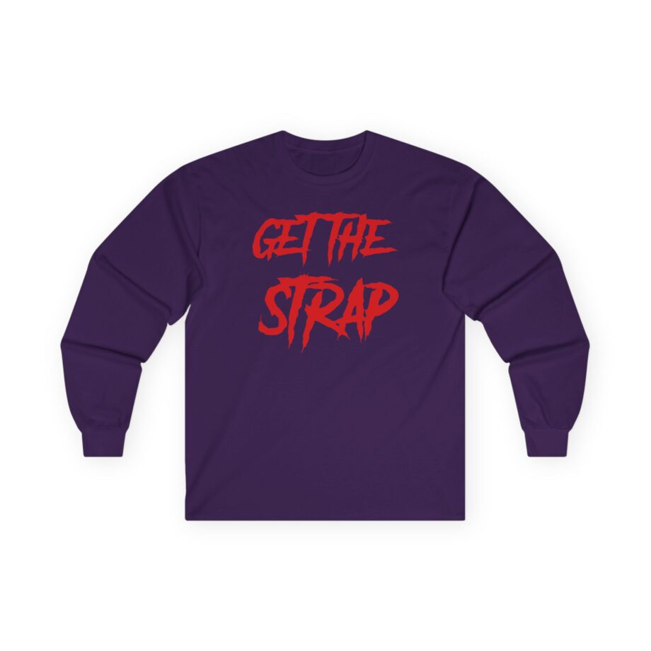 50 Cent Get the Strap Unisex Ultra Cotton Long Sleeve Tee