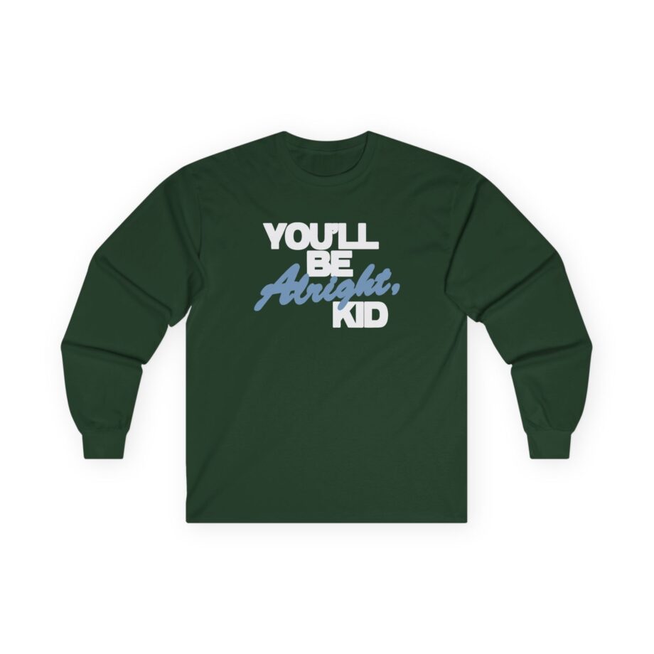 Alex Warren You’ll Be Alright Kid Unisex Ultra Cotton Long Sleeve Tee