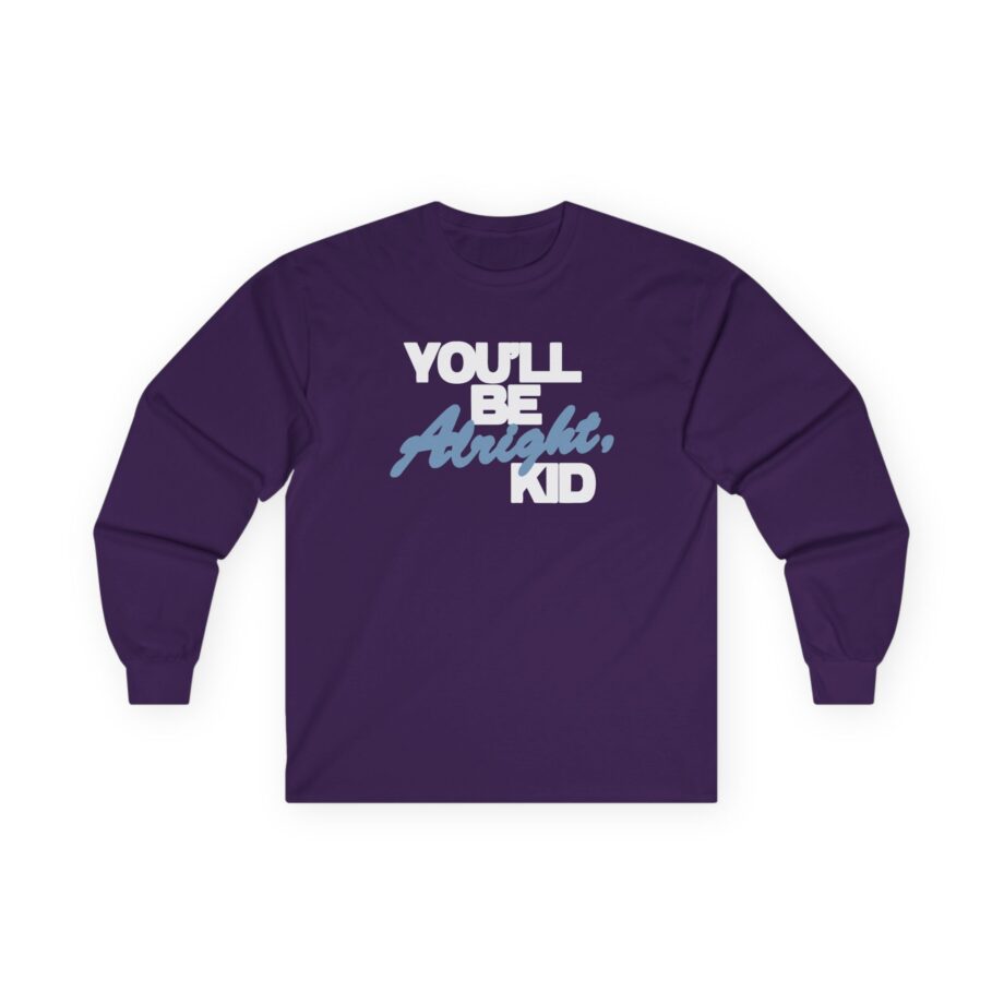 Alex Warren You’ll Be Alright Kid Unisex Ultra Cotton Long Sleeve Tee