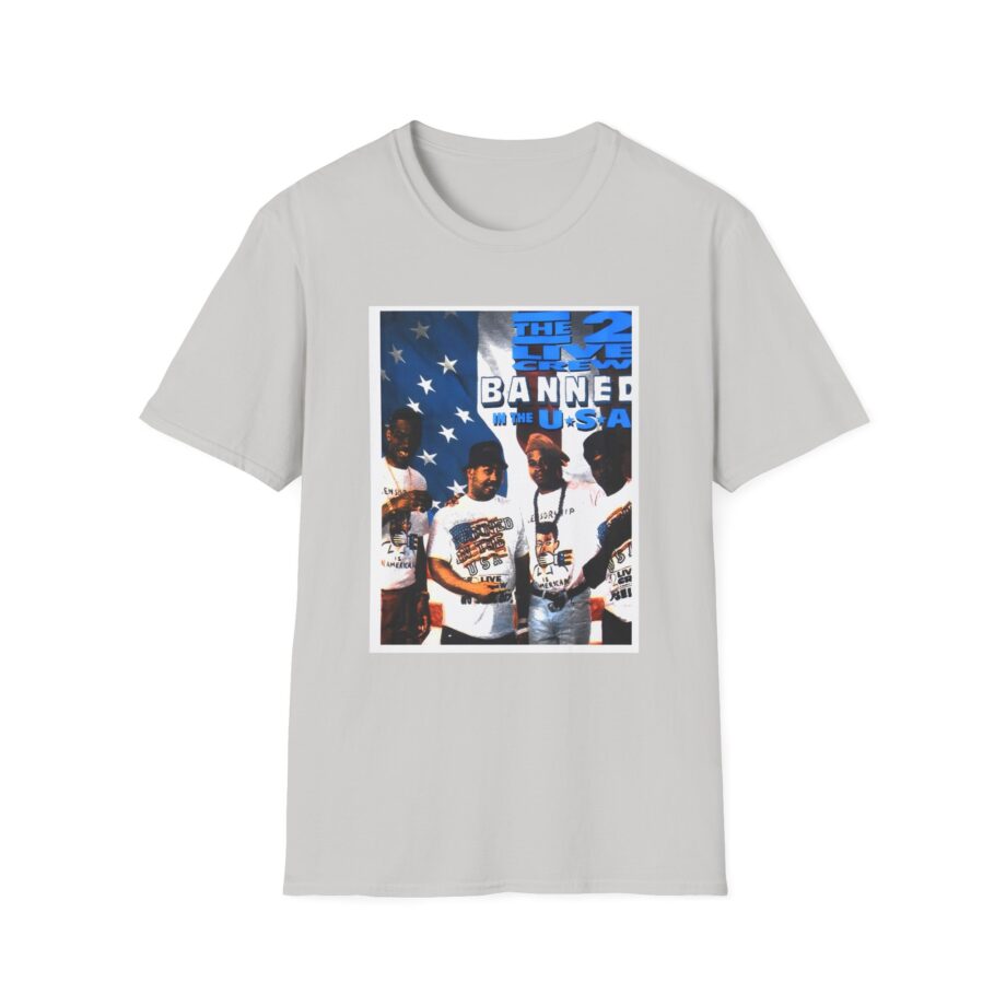 2 Live Crew Banned in the U.s.a. Unisex Softstyle T-Shirt