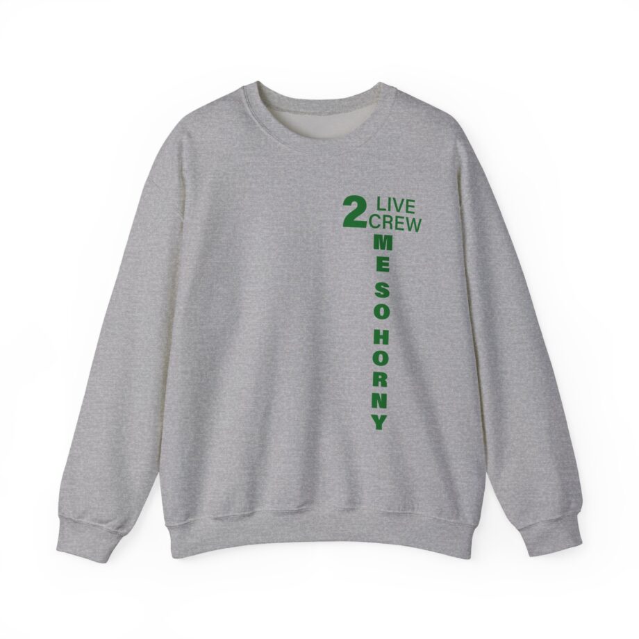 2 Live Crew Me So Horny Unisex Heavy Blend™ Crewneck Sweatshirt