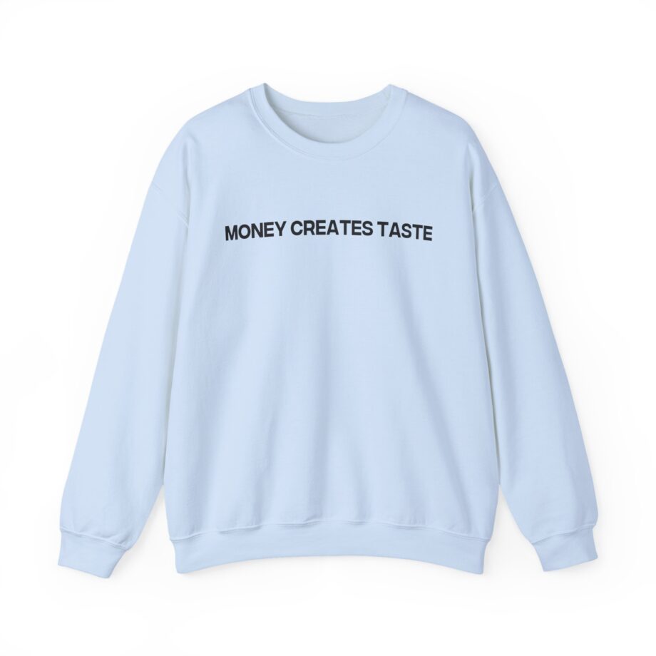Jenny Holzer Money Creates Taste Unisex Heavy Blend™ Crewneck Sweatshirt