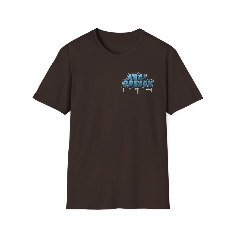 Aba and Preach Unisex Softstyle T-Shirt