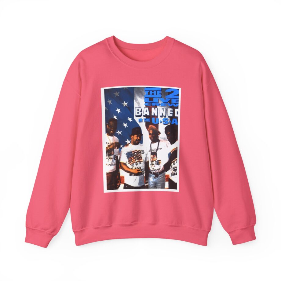 2 Live Crew Banned in the U.s.a. Unisex Heavy Blend™ Crewneck Sweatshirt