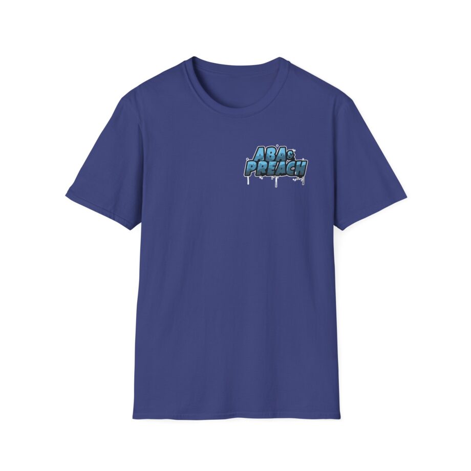 Aba and Preach Unisex Softstyle T-Shirt