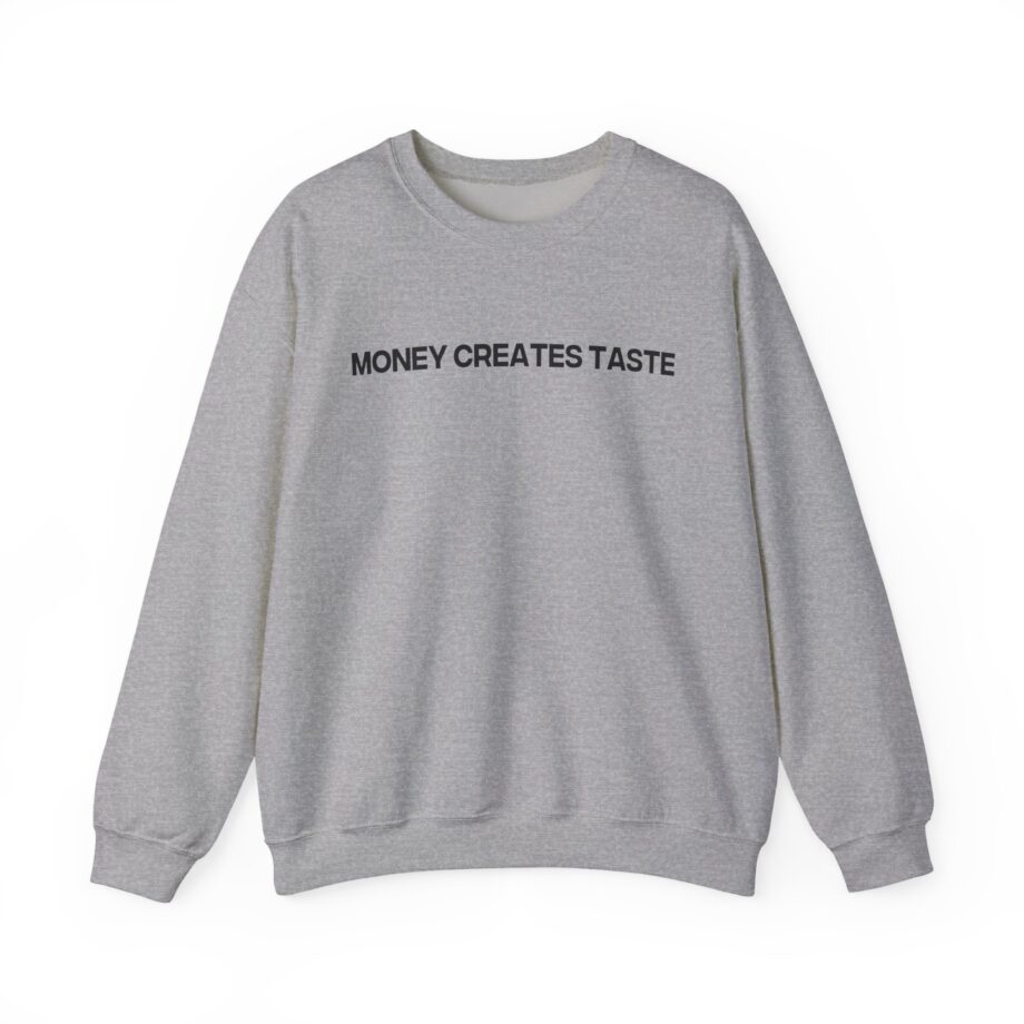 Jenny Holzer Money Creates Taste Unisex Heavy Blend™ Crewneck Sweatshirt
